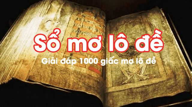 Soi cầu lô đề miền trung dựa vào giải mã giấc mơ